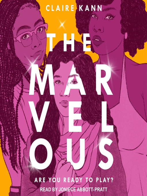 Title details for The Marvelous by Claire Kann - Available